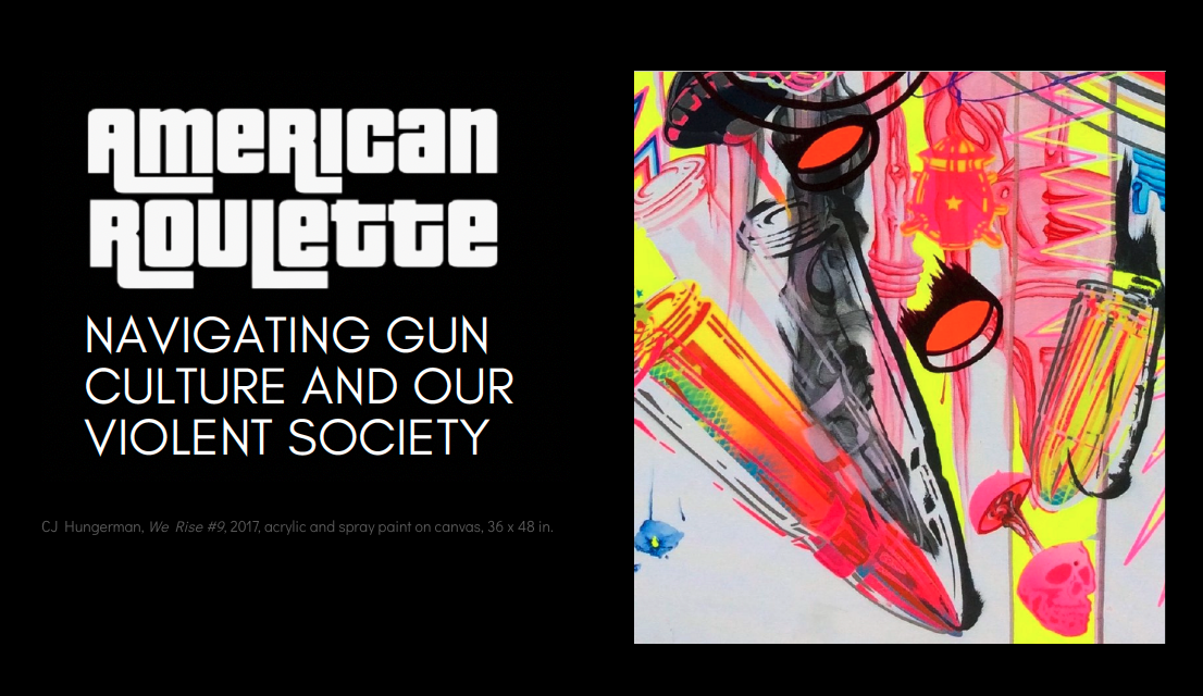 ACC Hosts Virtual Artist Talk on Gun Violence, Art, and Culture: “American Roulette Exhibition”